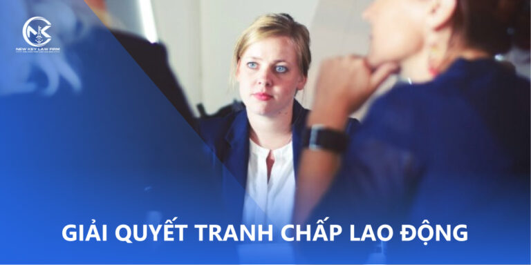 Giải quyết tranh chấp lao động