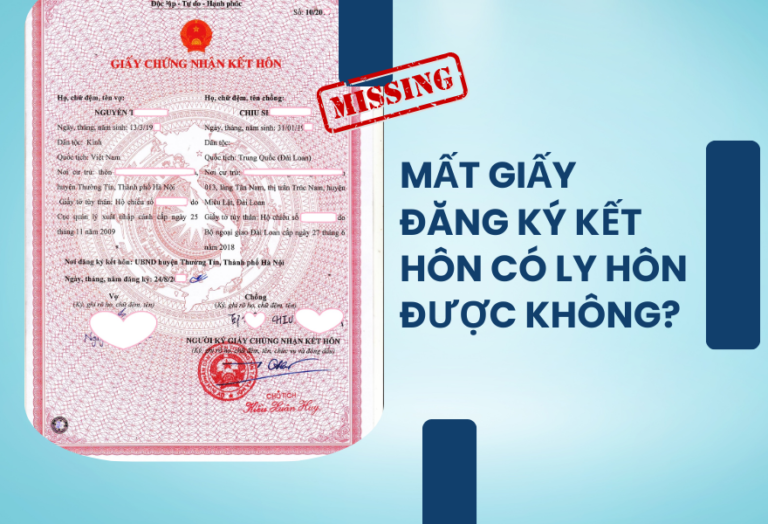 Mất giấy đăng ký kết hôn có ly hôn được không