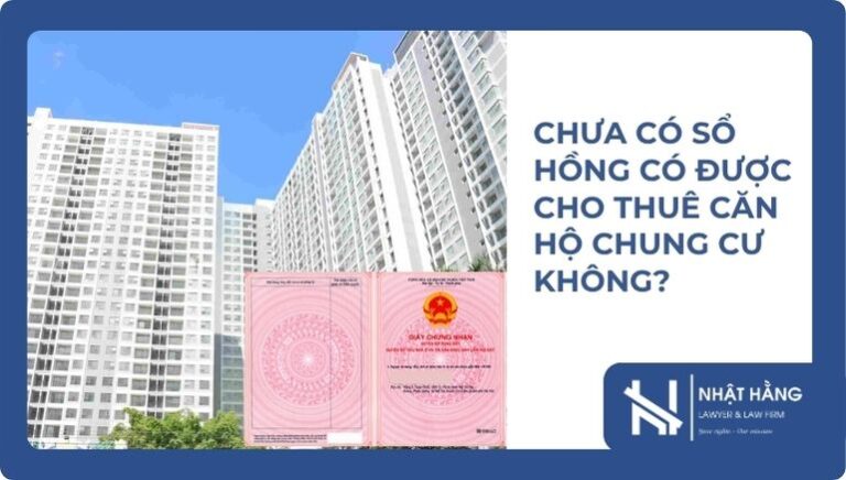 Chưa có sổ hồng có được cho thuê căn hộ chung cư không